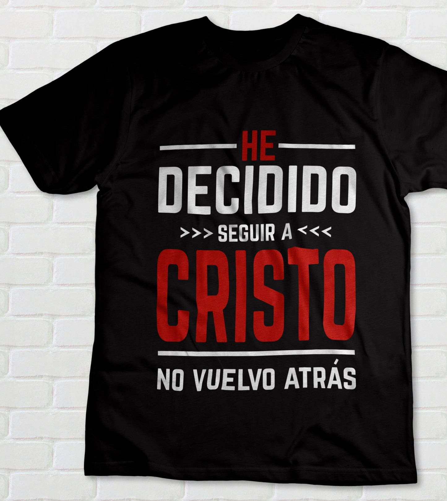 Camisa Cristiana He decidido Seguir a Cristo