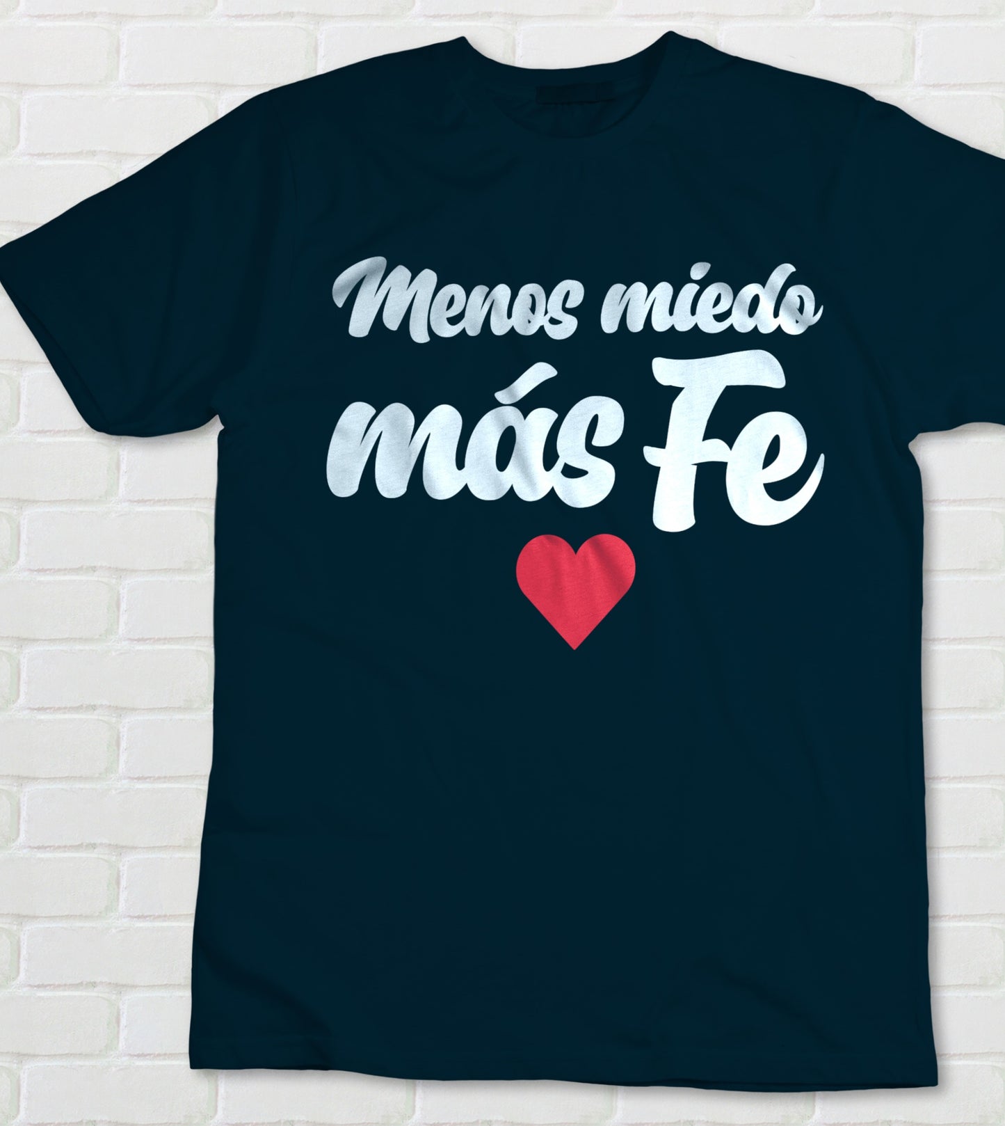 Camisa Cristiana: Menos Miedo