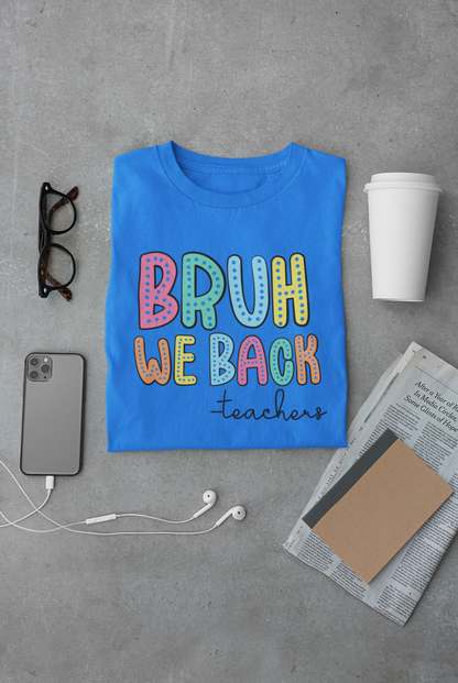 Camisas Maestros "bRUH WE ARE bACK"