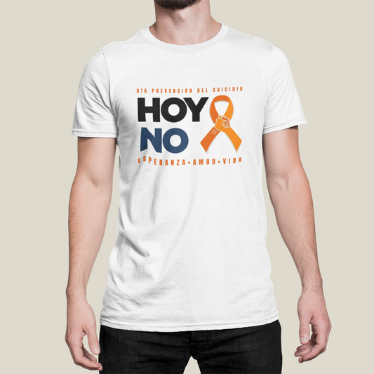 T shirt Dia Prevención del Suicidio "No Hoy"